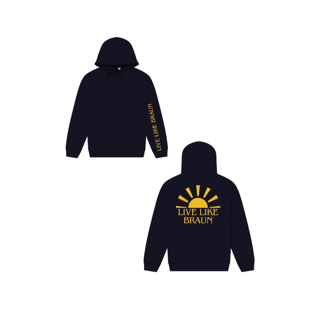Live Like Braun - Hoodie